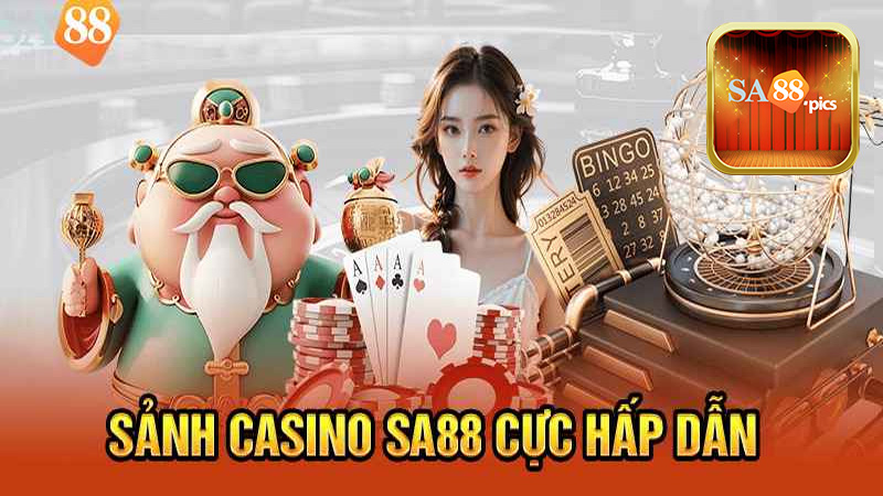 Giới thiệu về danh mục casino Sa88